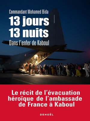 cover image of 13 jours, 13 nuits dans l'enfer de Kaboul